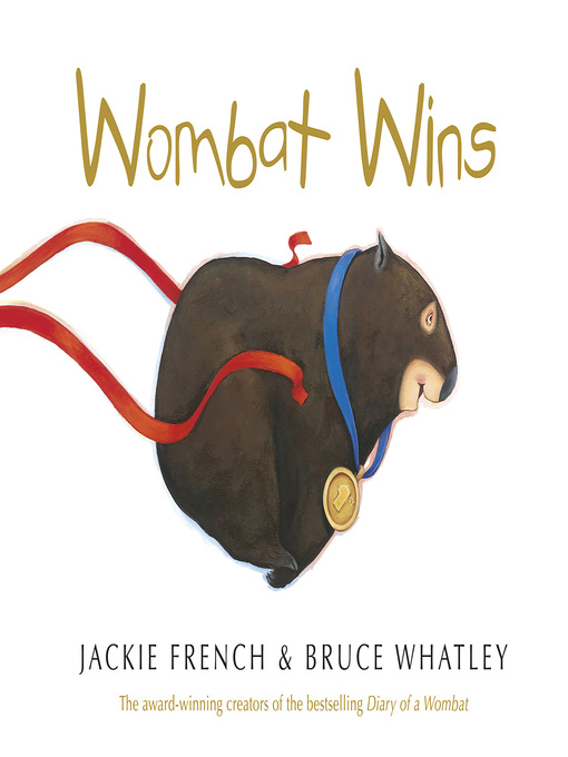Title details for Wombat Wins by Jackie French - Available
